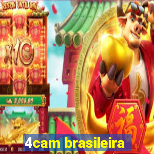 4cam brasileira